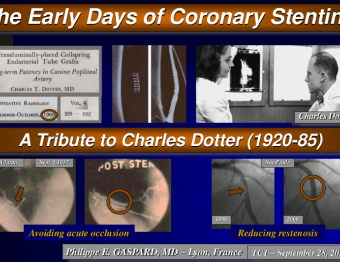 The Early Days of Coronary Stenting: A Tribute to Charles Dotter