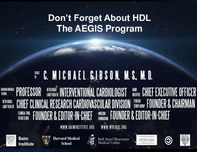 Don’t Forget About Your HDL: The AEGIS Program