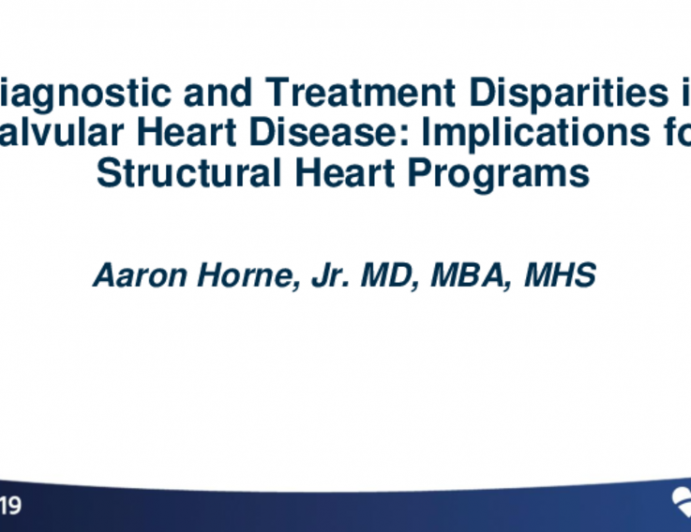 Diagnostic and Treatment Disparities in Valvular Heart Disease: Implications for Structural Heart Programs