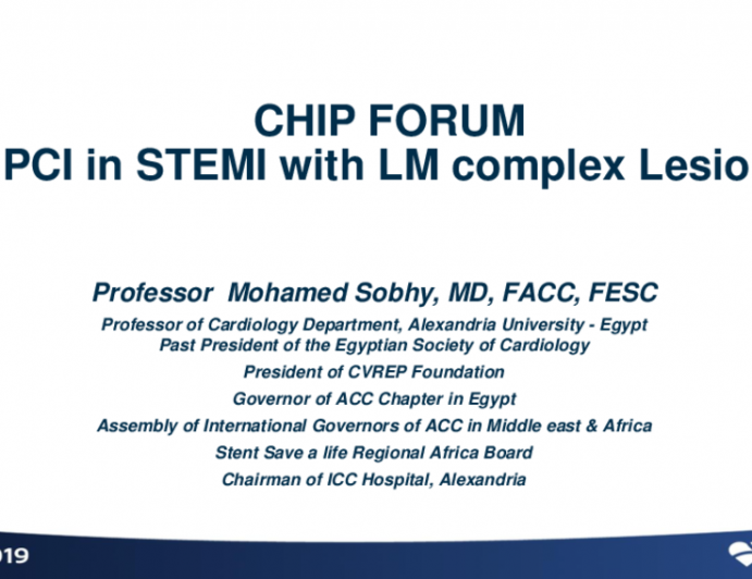Egypt Presents: CHIP FORUM PCI in STEMI With LM Complex Lesion