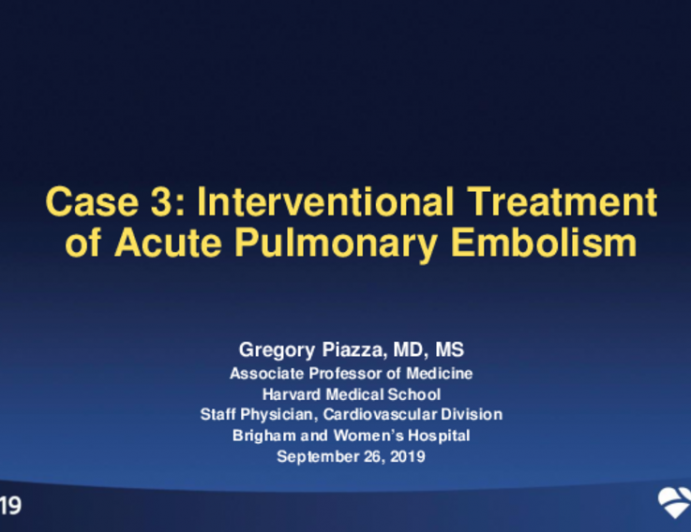 Case 3: Interventional Treatment of Acute Pulmonary Emboli