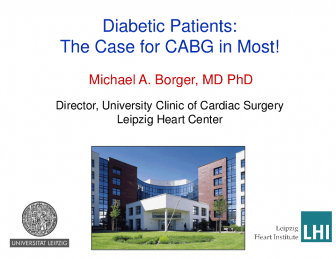 Debate 1: The Diabetic Patient With Multivessel CAD - The Case for CABG in Most!