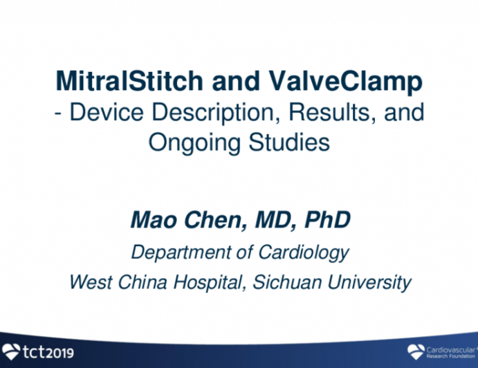 Leaflet Technologies II: MitraStitch and Valve Clamp — Device Description, Results, and Ongoing Studies