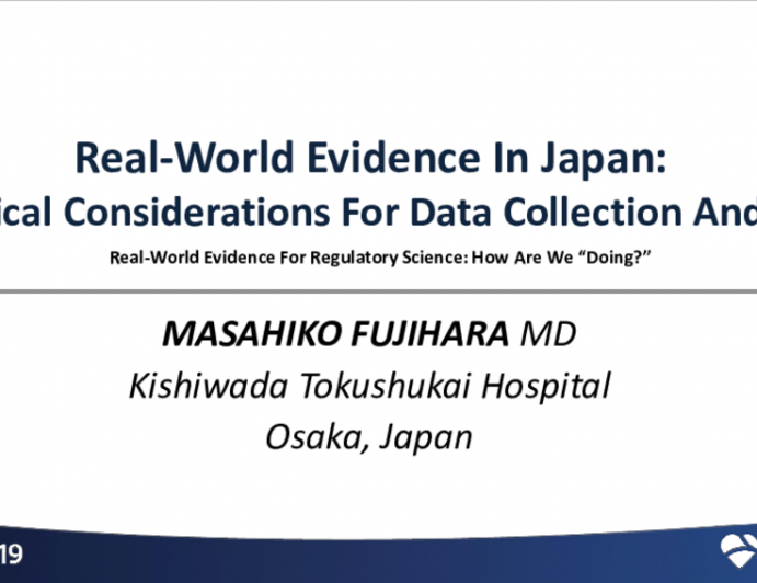 Real-World Evidence in Japan: Practical Considerations for Data Collection and Use