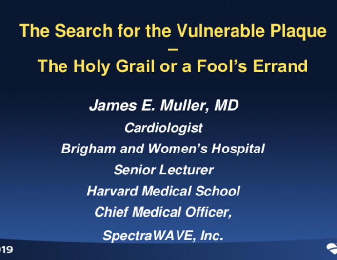 Keynote Lecture: The Thirty-Year Search for the Vulnerable Plaque — Pursuit of the Holy Grail or a Fool’s Errand?
