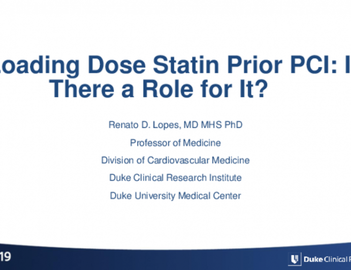 Loading Dose Statin Prior PCI: Is There a Role For It?
