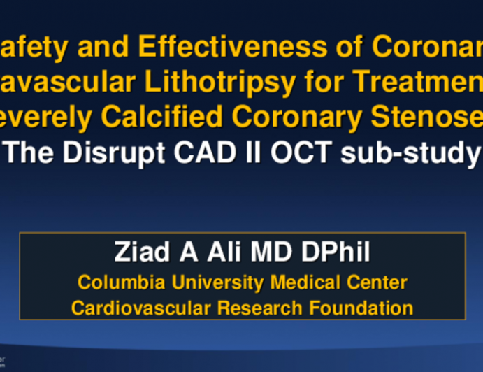TCT 27: Safety and Effectiveness of Coronary Intravascular Lithotripsy for Treatment of Severely Calcified Coronary Stenoses: The Disrupt CAD II study