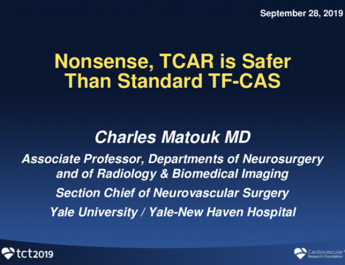 Flash Debate: Nonsense, TCAR Is Safer Than Standard Transfemoral Carotid Stenting!