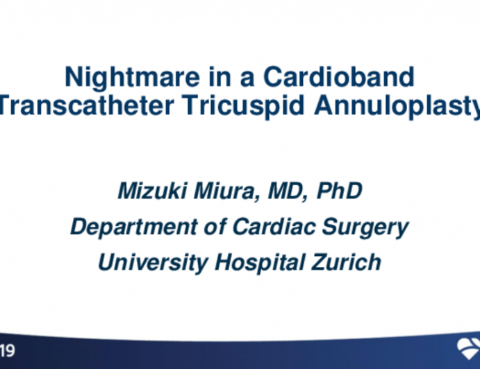 Second Place Winner Case:Nightmare in a Cardioband Transcatheter Tricuspid Annuloplasty