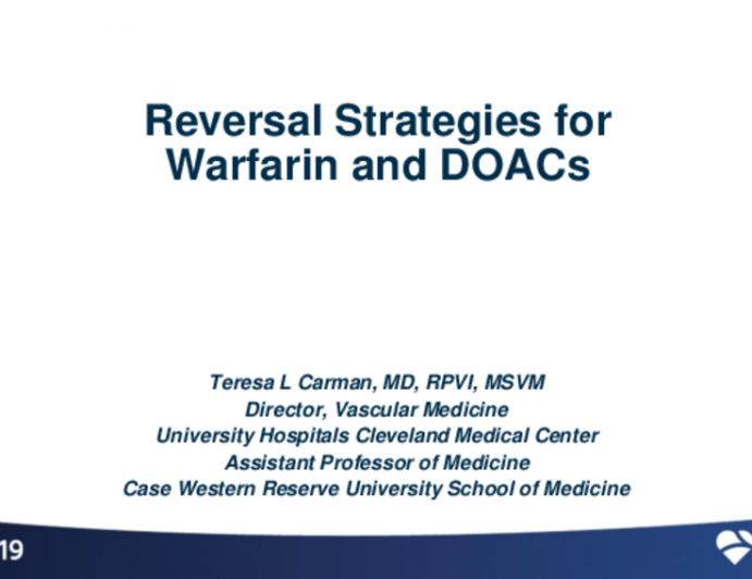 Reversal Strategies for Warfarin and NOACs: The Essentials