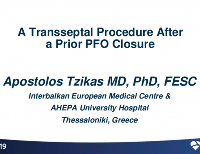 Case Presentation (With Discussion): A Transseptal Procedure After a Prior PFO Closure