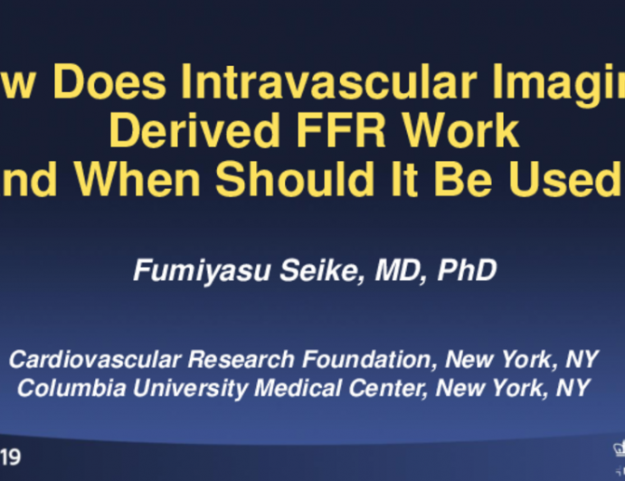 How Does Intravascular Imaging-Derived FFR Work, and When Should It Be Used?
