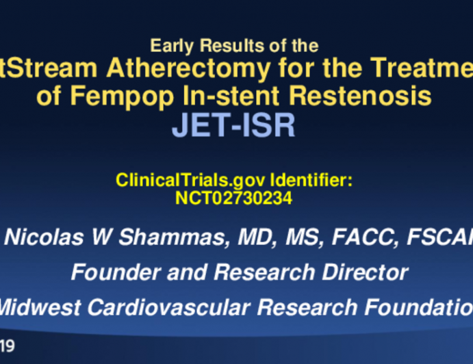 TCT 63: Jetstream Atherectomy for the Treatment of In-stent Restenosis of the Femoropopliteal Artery: Preliminary Results of the JET-ISR Study
