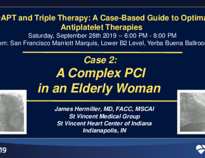 Real-World Cases - Case 1: A Complex Multivessel PCI in an Elderly Woman