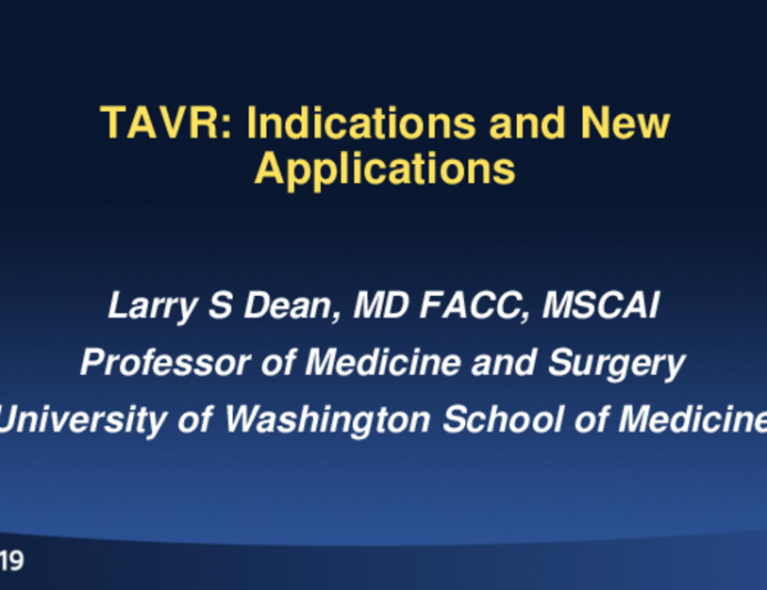 TAVR: Indications and New Applications