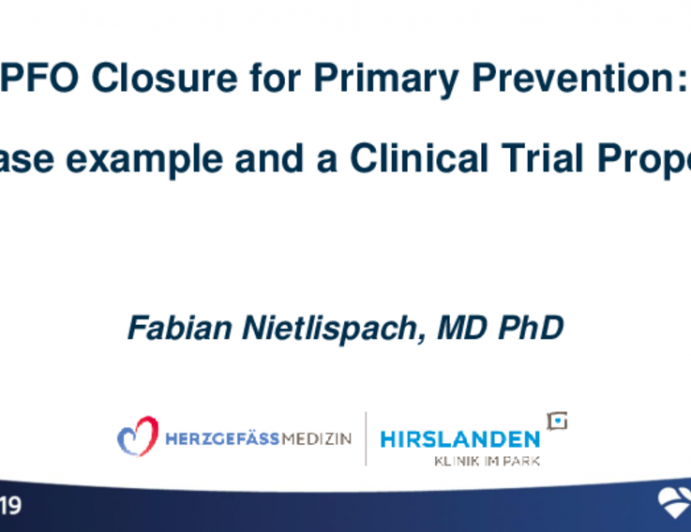 PFO Closure for Primary Prevention: The Debate Has Started — A Case Example and a Clinical Trial Proposal