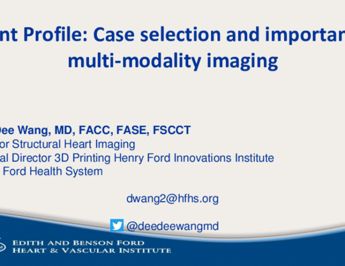 The Patient Profile: Case Selection and the Importance of Multimodality Imaging