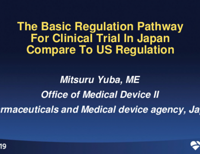 The Basic Regulation Pathway For a Clinical Trial in Japan Compared to US Regulation