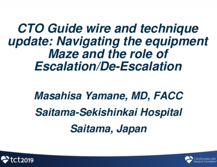 CTO Guidewire and Technique Update: Navigating the Equipment Maze and the Role of Escalation/De-Escalation
