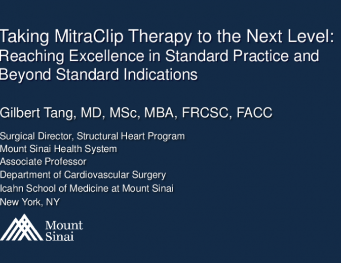 Taking MitraClip Therapy to the Next Level: Reaching Excellence in Standard Practice and Beyond Standard Indications