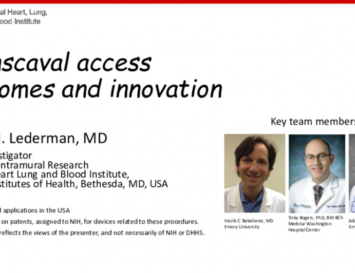 Transcaval Access: Technique, Outcomes and Innovations