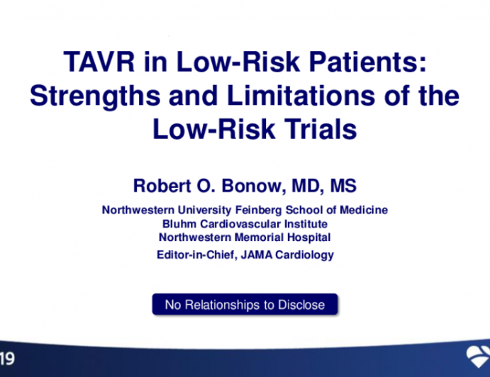 TAVR in Low-Risk Patients: Strengths and Limitations of the Low-Risk Trials