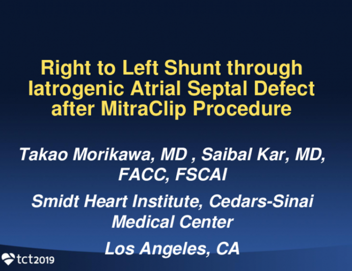 TCT 89: Right to Left Shunt through Iatrogenic Atrial Septal Defect after MitraClip Procedure