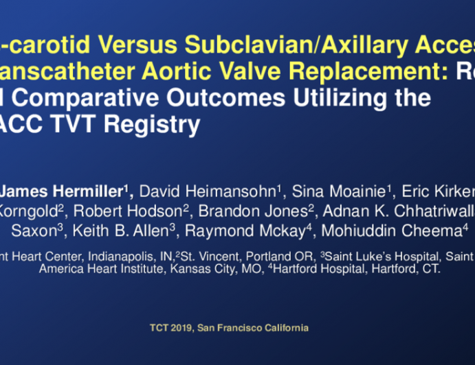 TCT 77: Transcarotid Versus Subclavian/Axillary Access for Transcatheter Aortic Valve Replacement: Real World Comparative Outcomes Utilizing the TVT Registry