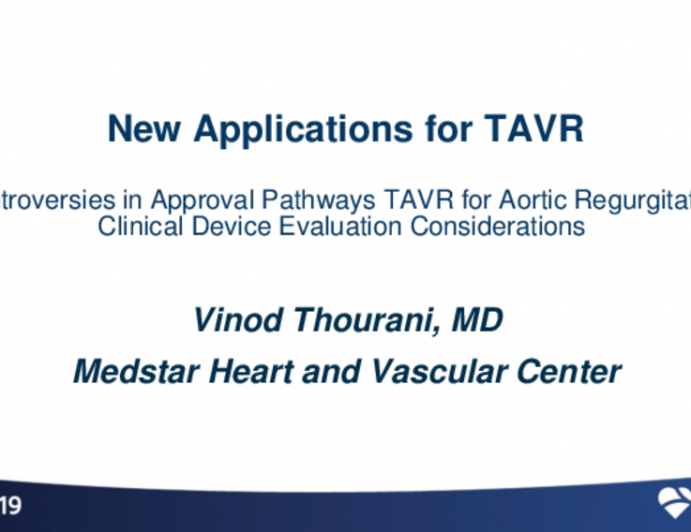 TAVR for Aortic Regurgitation: Clinical Device Evaluation Considerations
