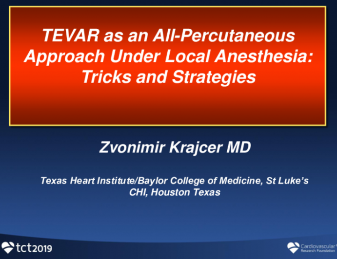 TEVAR as an All-Percutaneous Approach Under Local Anesthesia: Tricks and Strategies