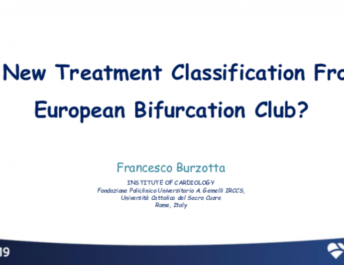 A New Treatment Classification From European Bifurcation Club?