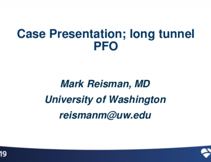 Case Presentation (With Discussion): Closure of Long-Tunnel PFO