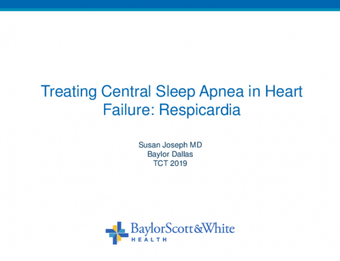 Treating Central Sleep Apnea in CHF: Respicardia