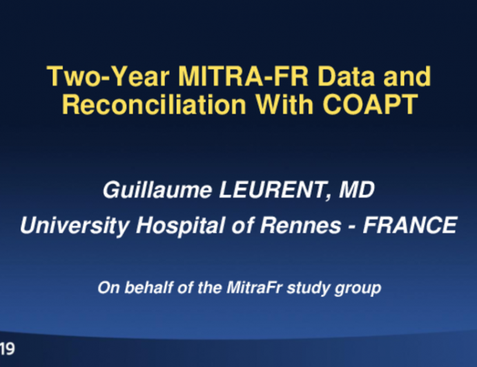 FMR: Two-Year MITRA-FR Data and Reconciliation With COAPT