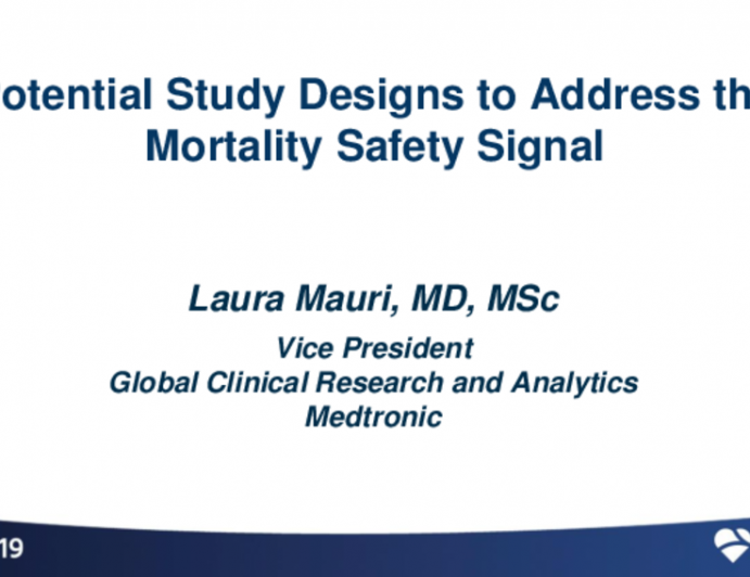 Potential Study Designs to Address the Mortality Safety Signal