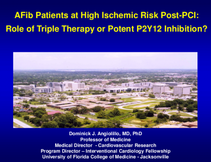 AFib Patients at High Ischemic Risk Post-PCI: Role of Triple Therapy or Potent P2Y12 Inhibition?
