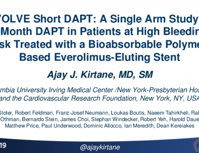EVOLVE Short DAPT: A Single-Arm Study of 3-Month DAPT in Patients at High Bleeding Risk Treated With a Bioabsorbable Polymer-Based Everolimus-Eluting Stent