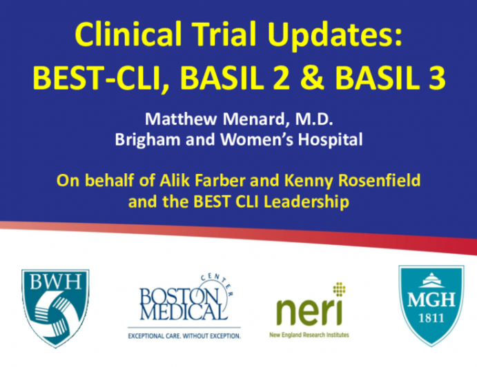 Clinical Trial Updates: BEST-CLI, BASIL-2 and BASIL-3