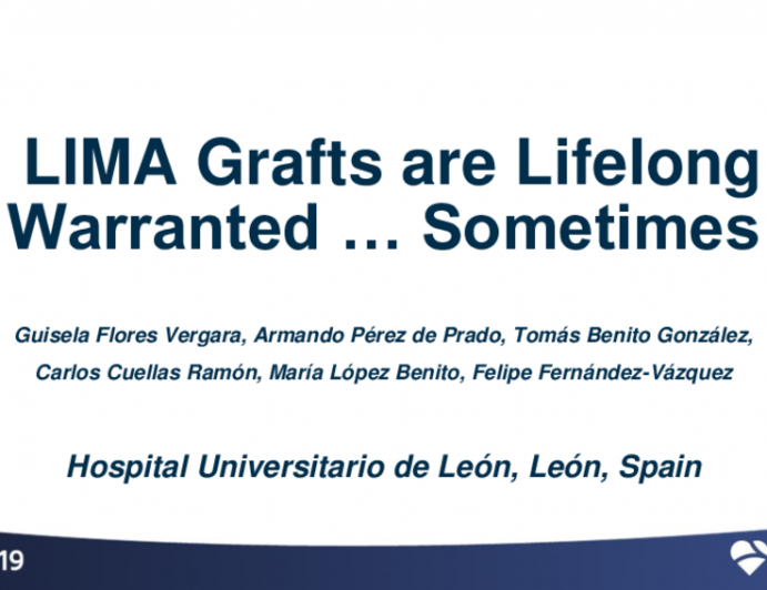 Spain Presents: LIMA Grafts Are Lifelong Warranted… Sometimes