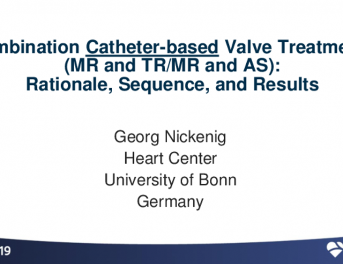 Combination Valve Treatments (MR and TR/MR and AS): Rationale, Sequence, and Results
