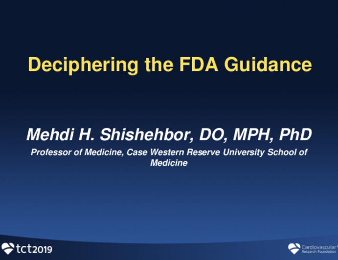 Deciphering the FDA Guidance