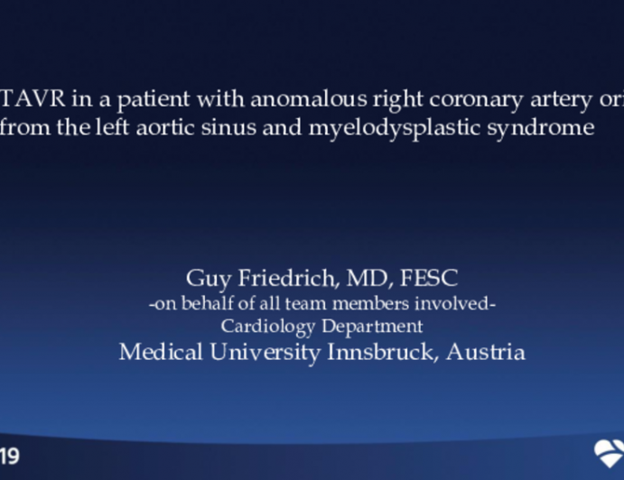 Austria Presents: TAVR in a Patient With Anomalous Right Coronary Artery Origin From the Left Aortic Sinus