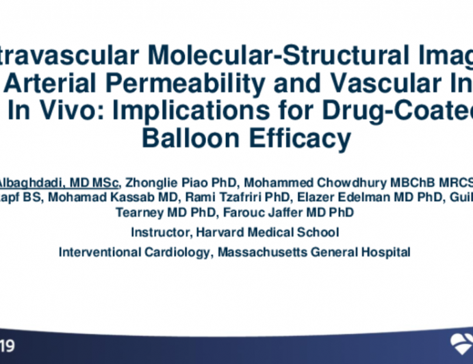TCT 64: Intravascular Molecular-Structural Imaging of Arterial Permeability and Vascular Injury In Vivo: Implications for Drug-Coated Balloon Efficacy