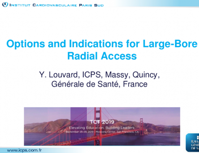 Options and Indications for Large-Bore Radial Access