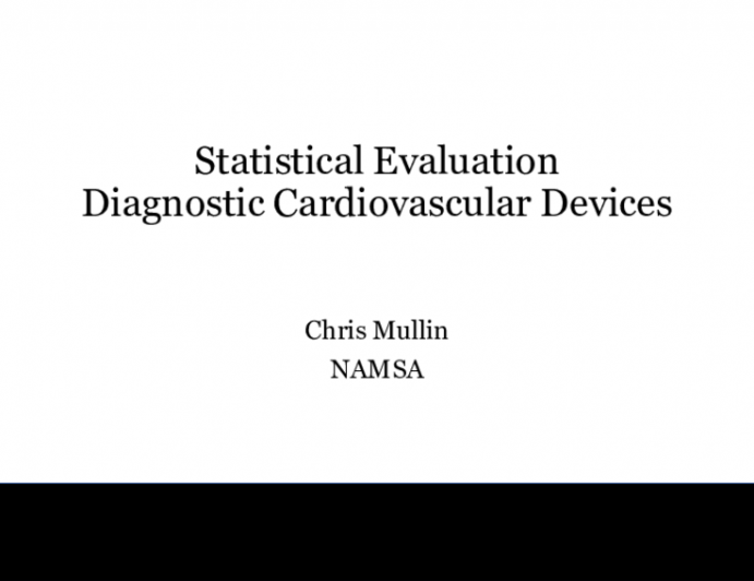 Statistics for Evaluation of Cardiovascular Diagnostic Devices