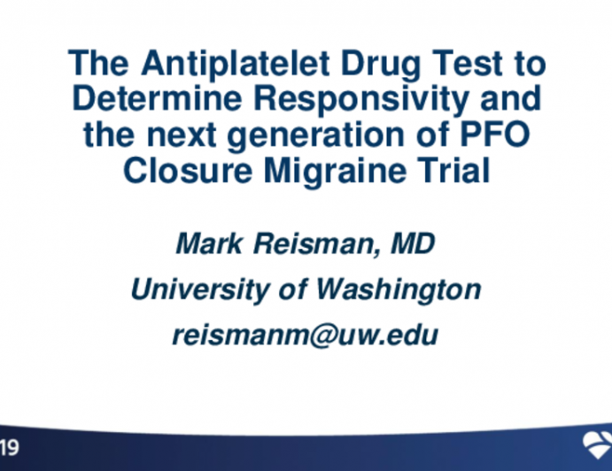 The Antiplatelet Drug Test to Determine Responsivity and the Next-Generation PFO Closure Migraine Trial