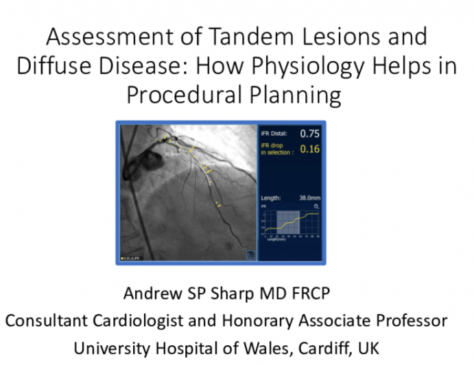 Assessment of Tandem Lesions and Diffuse Disease: How Physiology Helps in Procedural Planning