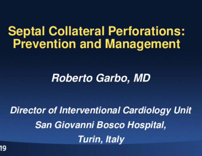 Septal Collateral Perforations: Prevention and Management