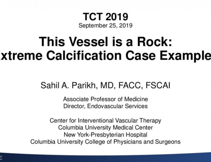 This Vessel Is a Rock: Extreme Calcification Case Examples