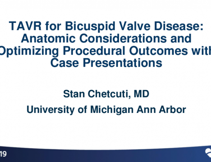 Making the Case for… - Anatomic Considerations and Optimizing Procedural Outcomes With Case Presentations